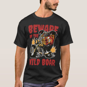 T-shirt Méfiez-Vous De La Chasse Animale Sauvage Boar