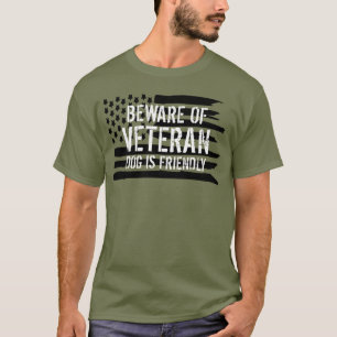 T-shirt Méfiez-vous du chien de service vétéran
