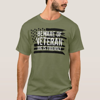 T-shirt Méfiez-vous du chien de service vétéran