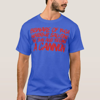 T-shirt Méfiez-vous du guerrier du Yoga saluant le soleil 