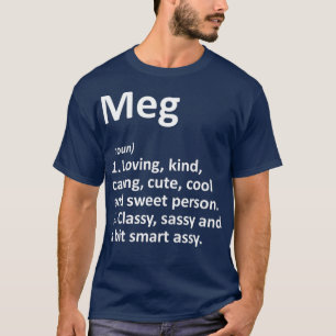 T-shirt MEG Définition Nom personnalisé Amusant Annivers