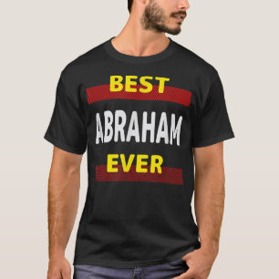 T-shirt Meilleur Abraham Ever Amis Nom Buddy Surnom Pers