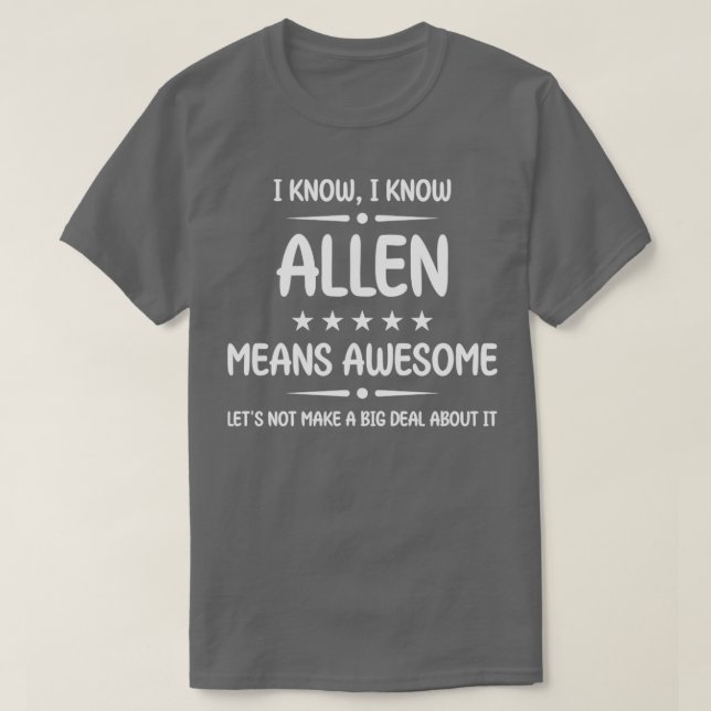 T-shirt Meilleur Allen Jamais Awesome Allen Nom Personnali (Design devant)