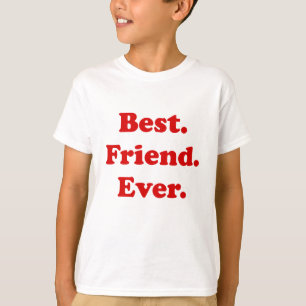 T-shirt Meilleur ami jamais