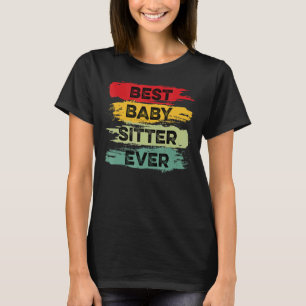 T-shirt Meilleur Babysitter Travailleur Dédié