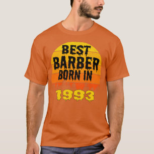 T-shirt Meilleur Barbier Né En 1993 Anniversaire Vintage