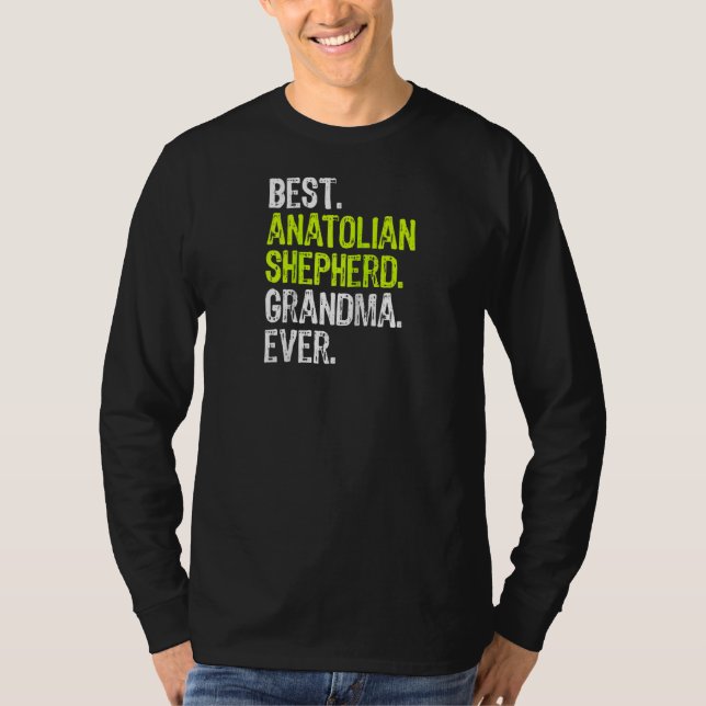 T-shirt Meilleur Berger Anatolien Grand-mère jamais Amoure (Devant)
