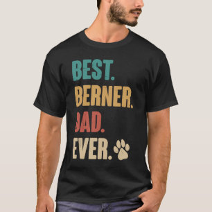 T-shirt Meilleur Berner Papa Jamais Bernese Mountain Dog