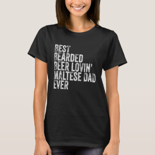 T-shirt Meilleur Bière Portée Lovin Maltese Papa Animal Ch