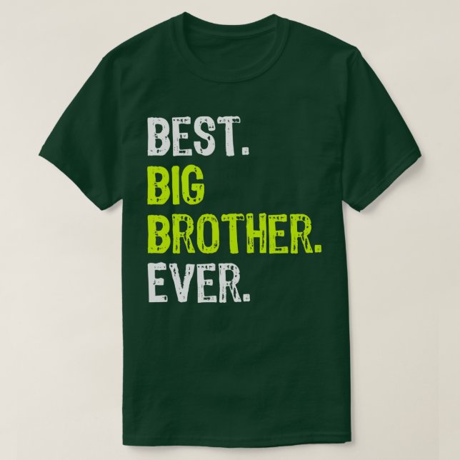 T-shirt Meilleur Big Brother Ever adolescent Older Sibling (Design devant)