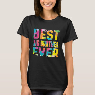 T-shirt Meilleur Big Brother jamais Tie Dye