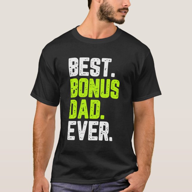 T-shirt Meilleur Bonus Papa Jamais Drôle Citation Cadeau S (Devant)