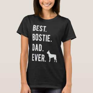T-shirt Meilleur Bostie Papa Jamais Mens Boston Terrier Ch