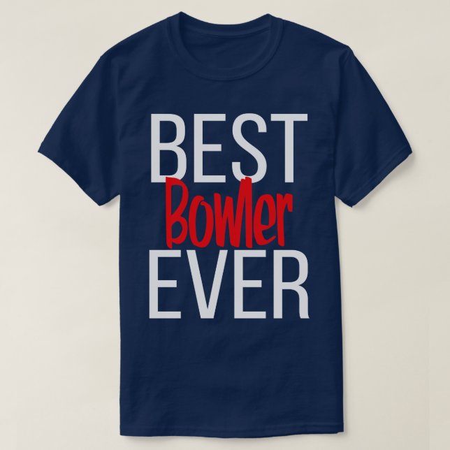 T-shirt Meilleur Bowler jamais (Design devant)