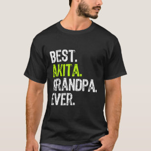 T-shirt Meilleur cadeau Amoureux des chiens Akita Grandpa