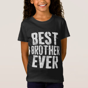 T-Shirt Meilleur cadeau de Fête des pères jamais-frère