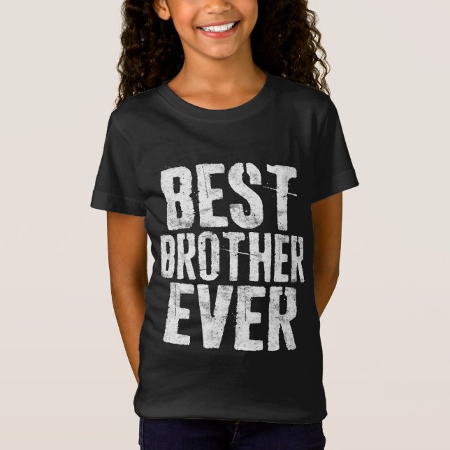 T-Shirt Meilleur cadeau de Fête des pères jamais-frère (Devant)