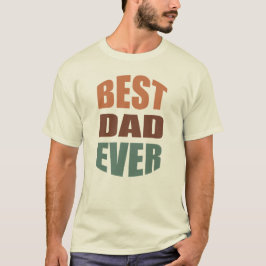 T-shirt Meilleur cadeau papa toujours-Meilleur papa pour l