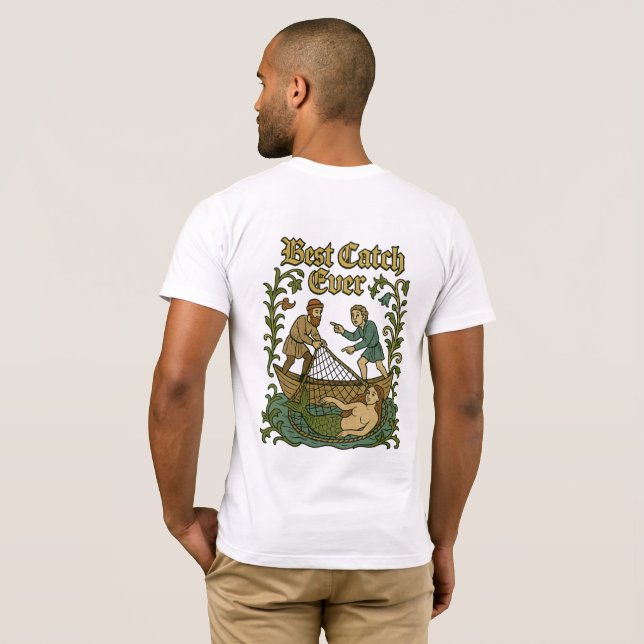 T-shirt Meilleur Catch Ever - Histoires de pêche Mème médi (Dos entier)
