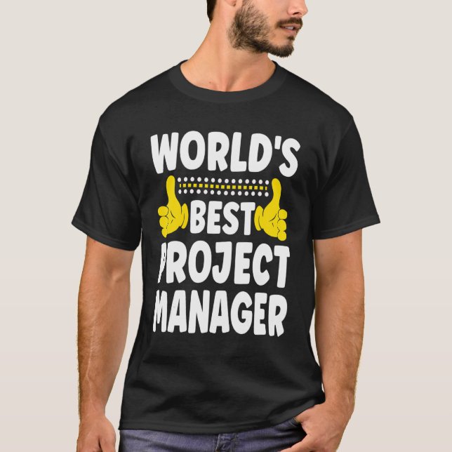 T-shirt Meilleur chef de projet du monde Titre du travail  (Devant)