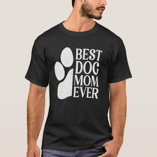 T-shirt Meilleur Chien Maman Jamais Chien Chien Chien Paw  (Devant)