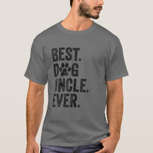 T-shirt Meilleur chien oncle jamais drôle Fête des père