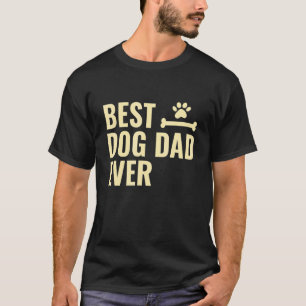 T-shirt Meilleur Chien Papa Jamais Os Pour Chiot Animal J'