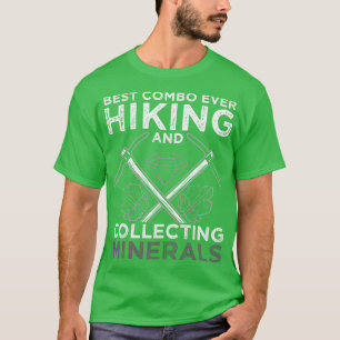 T-shirt Meilleur Combo Jamais Randonnée Et Collecte De Min