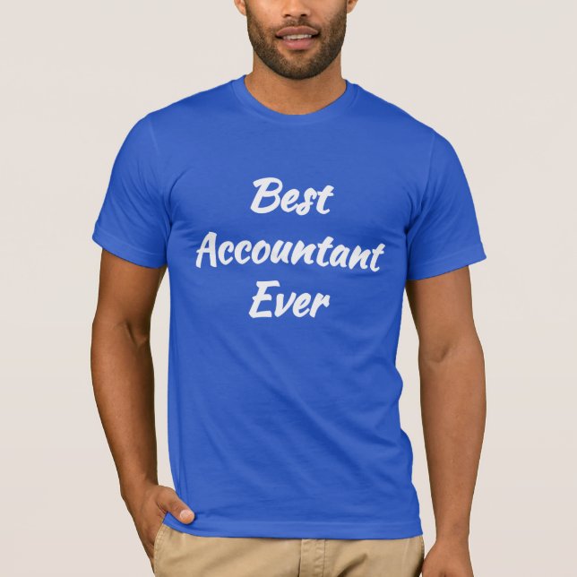 T-shirt Meilleur comptable jamais - Cool idée cadeau : (Devant)