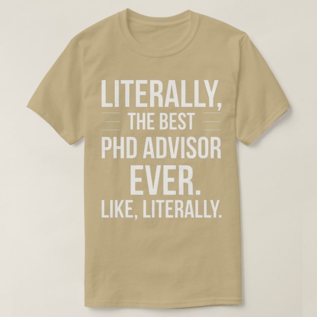 T-shirt Meilleur Conseiller PhD Appréciation Drôle Cadeau  (Design devant)
