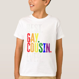 T-shirt Meilleur Cousin Gay Ever Fierté LGBT Gay Cousin Ca