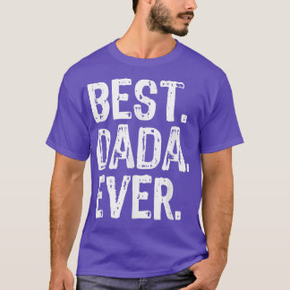 T-shirt Meilleur Dada jamais drôle Cool