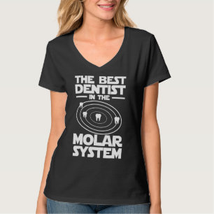 T-shirt Meilleur Dentiste Dans Le Système Molaire Iam Dent