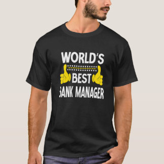 T-shirt Meilleur directeur de banque du monde Titre de l'e