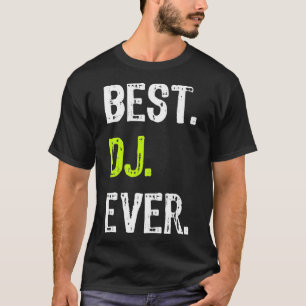 T-shirt Meilleur DJ Ever amateur de musique de soirée Prem