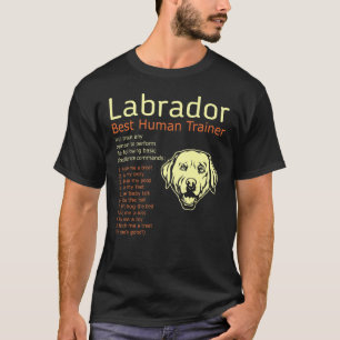 T-shirt Meilleur Dresseur Humain Labrador Dressera N'impor
