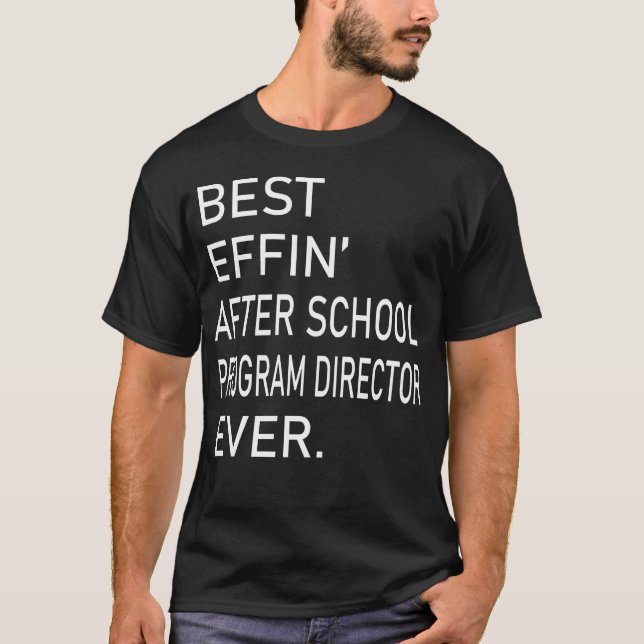 T-shirt Meilleur Effet Après l'école Directeur de programm (Devant)