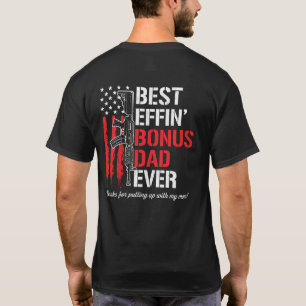 T-shirt Meilleur Effin' Bonus Papa Jamais - Merci D'Avoir 