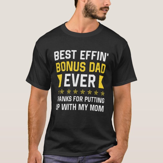 T-shirt Meilleur Effin'Bonus Papa Merci Pour La Mise (Devant)