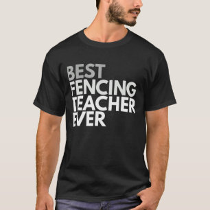 T-shirt Meilleur Enseignant D'Escrime Pour Les Hommes Et L
