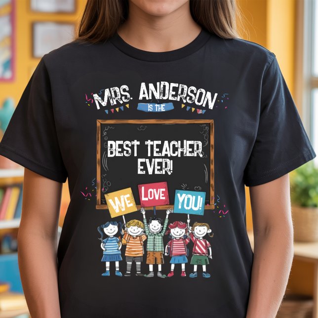 T-shirt Meilleur Enseignant Toujours Personnalisé Cadeau E (Créateur téléchargé)