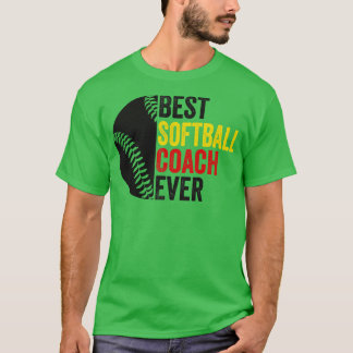 T-shirt Meilleur entraîneur SoftBall jamais