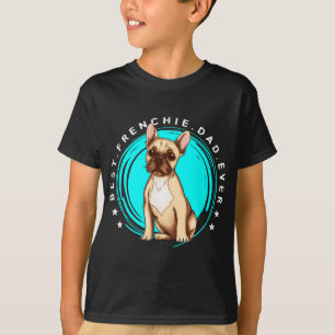 T-shirt Meilleur Français Papa Jamais Français Buldog Père