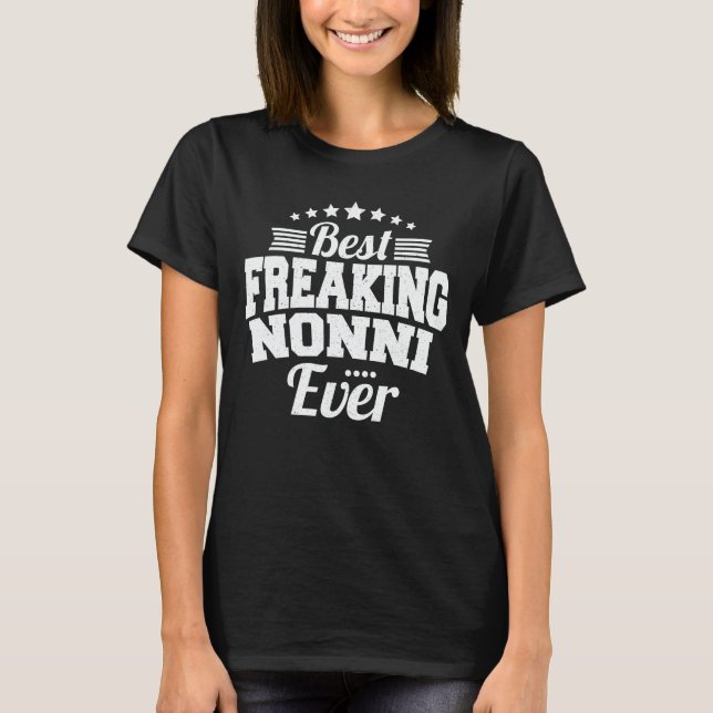 T-shirt Meilleur Freaking Nonni Jamais Drôle Grandma Cadea (Devant)