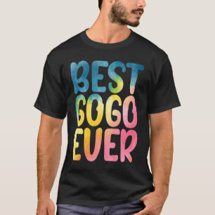 T-shirt Meilleur Gogo Ever Drôle Fête des Mères Gogo