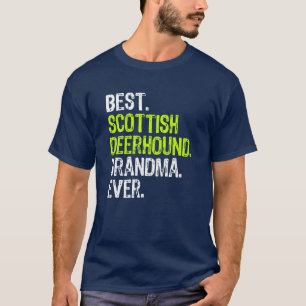 T-shirt Meilleur grand-mère écossaise de Deerhound jamais 