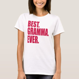 T-shirt Meilleur. Grand-mère. Jamais. (rose)