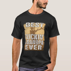 T-shirt Meilleur Grand-père de Buckin Jamais Chemise Deer