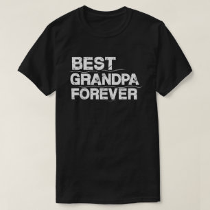 T-shirt Meilleur Grand-Père Pour Toujours Citation Vintage