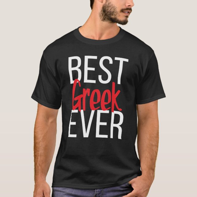 T-shirt Meilleur Grec jamais (Devant)